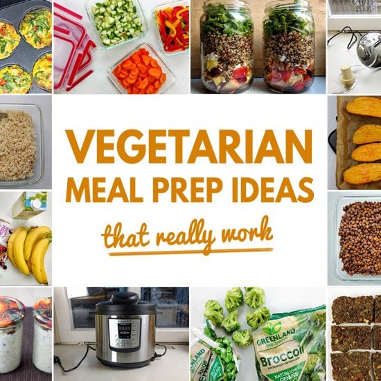 Vegetarian Meal Prep Ideas That Really Work | hurrythefoodup.com